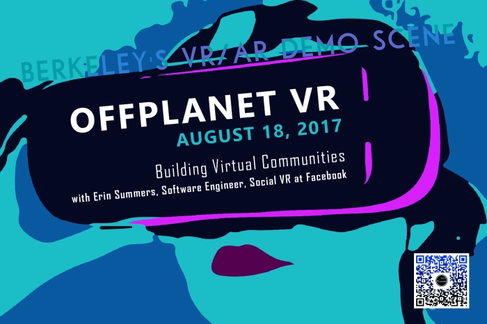 OffPlanet VR Meetup at NextSpace Berkeley featuring Facebook Spaces